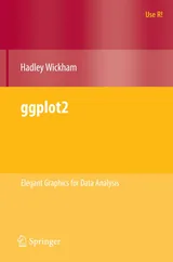 Cover: ggplot2: Elegant Graphics for Data Analysis (Use R)