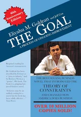 Cover: The Goal: A Process of Ongoing Improvement (40th Anniversary Edition)