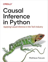 Cover: Causal Inference in Python: Applying Causal Inference in the Tech Industry